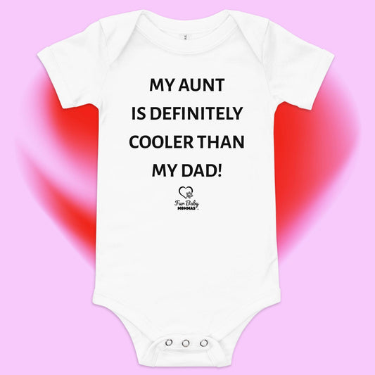 Rich Aunties - "Cooler Than Dad" Baby Romper