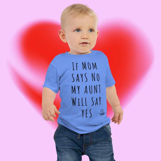 Rich Auntie - "If My Mom Says So" Children's Tee