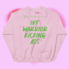 IVF Warriors - This Queen Sweatshirt