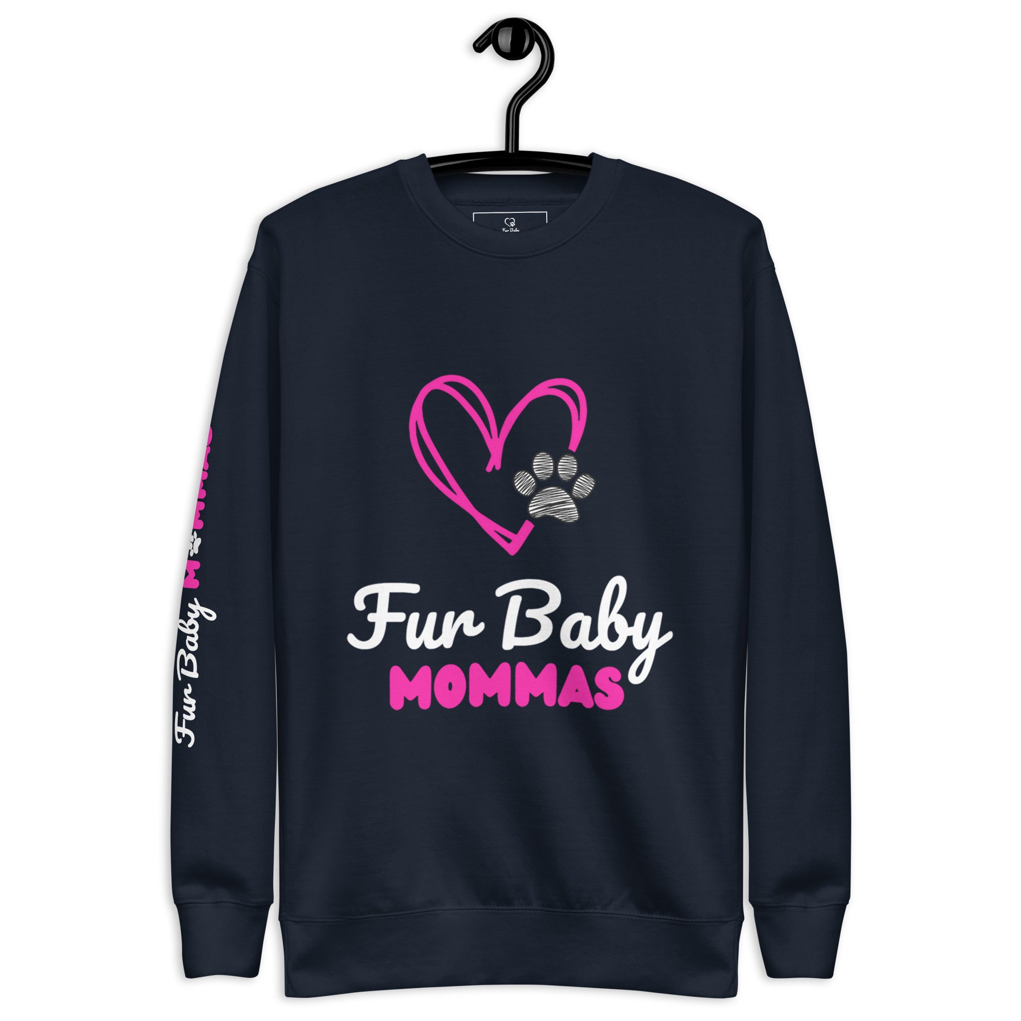 Fur Baby Mommas - OG Sweatshirt