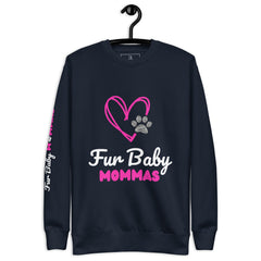 Fur Baby Mommas - OG Sweatshirt